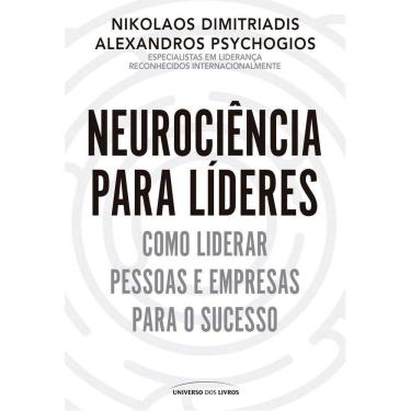 Imagem de Neurociência Para Líderes - Como Liderar Pessoas e Empresas Para o Sucesso