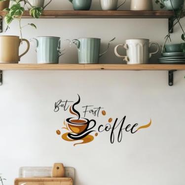 Imagem de SUPERDANT Adesivos de parede But First Coffee, decalques de parede, adesivos de arte de parede, decoração de vinil, decalques com latte, decoração de arte para café, restaurante, sala de chá, lounge