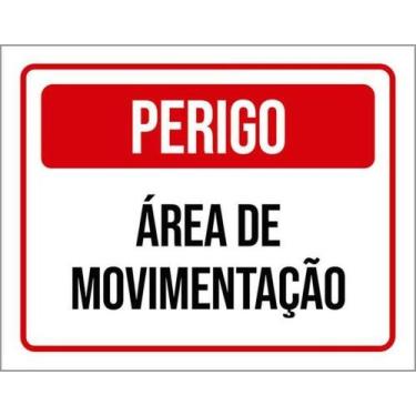 Imagem de Kit 5 Placas De Sinalização - Perigo Área De Movimentação - Sinalizo