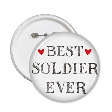 Imagem de Broche redondo com a frase Best Soldier Ever com a frase "Best Soldier Ether" (5 peças)