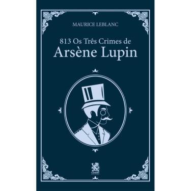Imagem de 813 Parte 2: Os Três Crimes de Arsène Lupin