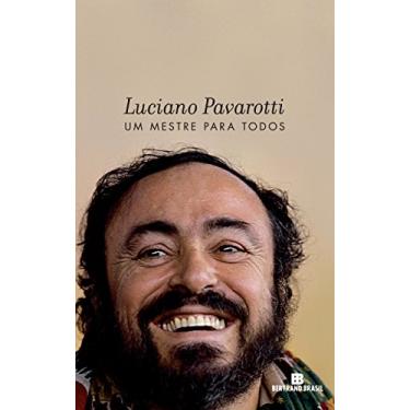 Imagem de Luciano Pavarotti: Um mestre para todos