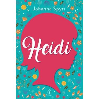Imagem de Livro Heidi - Johanna Spyri - Editora Principis