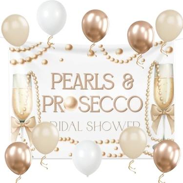 Imagem de Pearls and Prosecco Bridal Shower Decorations Bow Champagne Pearls Backdrop Pearl White Balloons for Bows Pearls Wedding Bachelorette Bride to Be Party Supplies