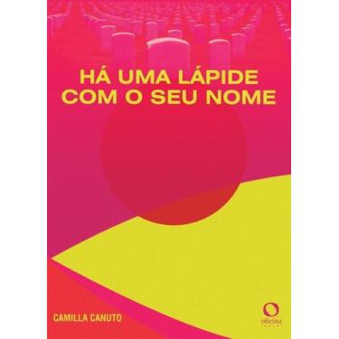 Imagem de Há Uma Lápide Com o Seu Nome - OFICINA RAQUEL, Sortido