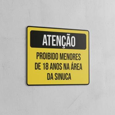 Imagem de Placa Acm Atenção Proibido Menores 18 Anos Sinuca 18X23 - Sinalizo