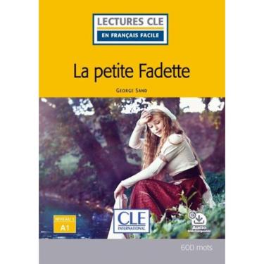 Imagem de Petite Fadette, La - Niveau A1 + Audio Telechargeable - 2Eme Ed