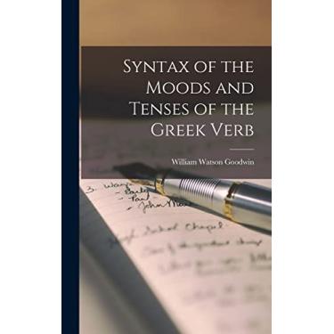 Imagem de Syntax of the Moods and Tenses of the Greek Verb