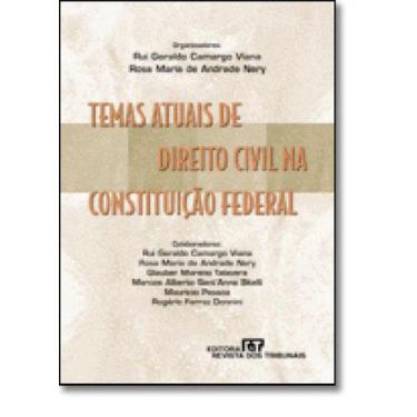 Imagem de Temas Atuais De Direito Civil Na Constituição Federal - Revista Dos Tr