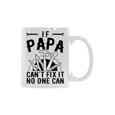 Imagem de Canecas de café de cerâmica branca de 325 ml engraçadas ou xícaras de chá - se o papai não conseguir consertar, ninguém pode xícara de café ou xícaras de chá de escritório para pai, papai, pais, canec