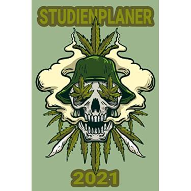 Imagem de Studienplaner 2021: Cannabis Marijuana Skull/Wochenplaner zum notieren, organisieren und planen DIN A5. Kalender/Terminkalender/Monats- / Tagesübersicht/Kontakt- / Geburtstags listen