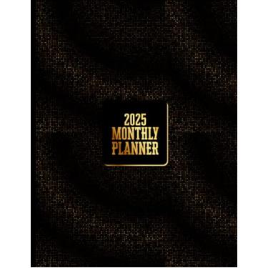 Imagem de 2025 Monthly Planner: 12 Months Calendar, Appointment Calendar, Business Planners, Agenda Schedule Organizer Logbook and Journal January to December 2025 Calendar Planner (Planner Organizer 2025)