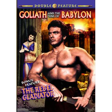 Imagem de Sword-And-Sandal Double Feature: Goliath and the Sins of Babylon / The Rebel Gladiator