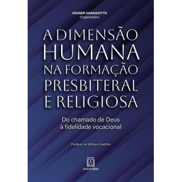 Imagem de Dimensao humana na formacao presbiteral e religios - SANTUARIO, 3