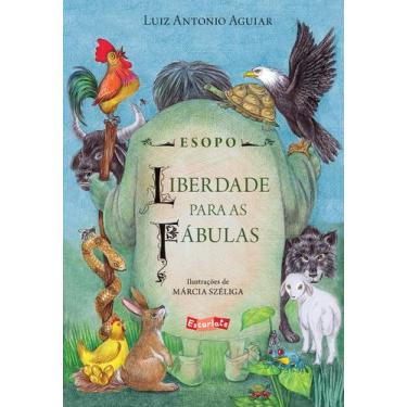 Imagem de Livro - Esopo - Liberdade para as fábulas