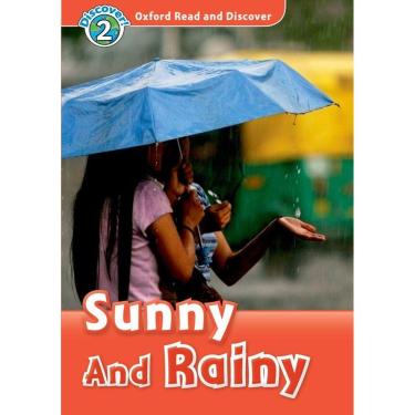 Imagem de Sunny And Rainy - Oxford Read And Discover - Level 2