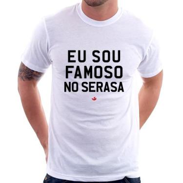Imagem de Camiseta Eu sou famoso no Serasa - Foca na Moda, Branco, GG