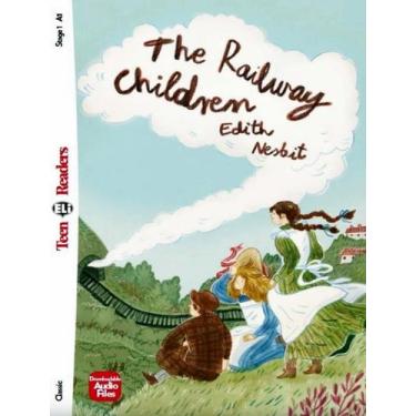 Imagem de Livro - Railway Children, The - Teen Eli Readers A1 - Downloadable Aud