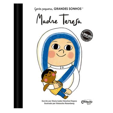 Imagem de Livro Gente Pequena, Grandes Sonhos - Madre Teresa - Catapulta