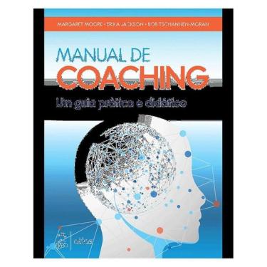 Imagem de Manual De Coaching - Um Guia Prático E Didático