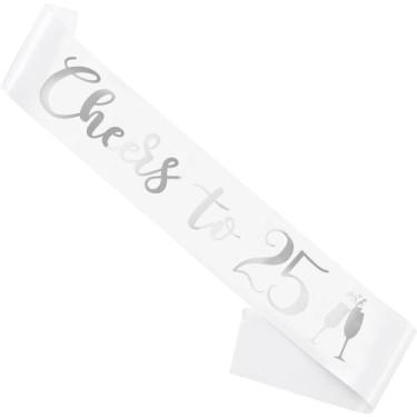 Imagem de Faixa de aniversário branca, faixa de aniversário "Cheers To 63.3 cm para meninas, mulheres e homens com letras prateadas para lembrancinhas de festa engraçadas, 25, prata branca