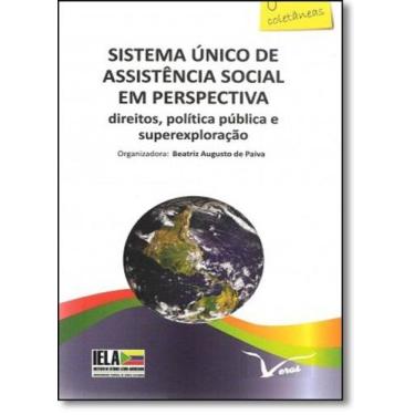 Imagem de Sistema Único de Assistência Social em Perspectiva: Direitos, Política