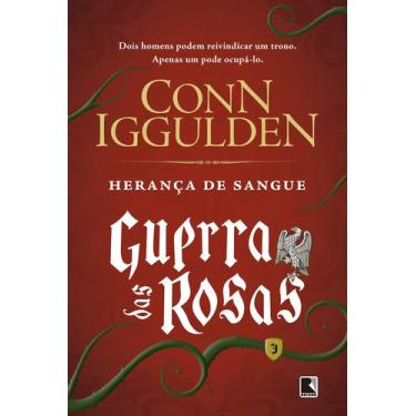 Imagem de Livro - Herança de sangue (Vol. 3 Guerra das Rosas)