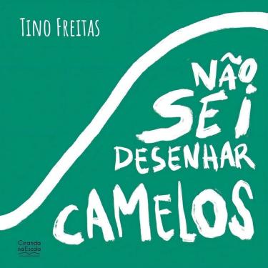 Imagem de Não Sei Desenhar Camelos