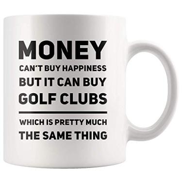 Imagem de Money Can't Buy Happiness But It Can Buy Golf Clubs Caneca Cerâmica Café Jogador de Golfe Presentes de Golfista para Homens Mulheres Pai Novidade Copos Branco (311 g)