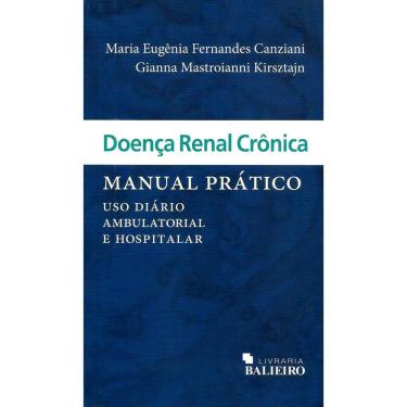 Imagem de Doença Renal Crônica: Manual Prático Uso Diário Ambulatorial e Hospitalar