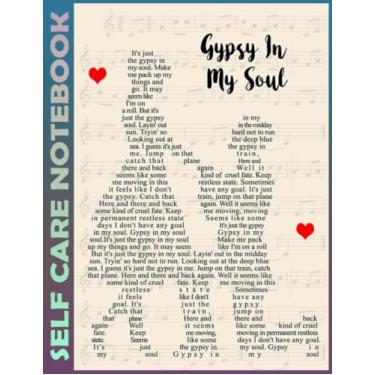 Imagem de Self Care Notebook: Gypsy In My Soul Spend Few Minutes Journal to Inspire a Happier, Healthier & More Grateful Mindset. My Self-Care, Fitness, ... Time Management and Focus - Task Organizer