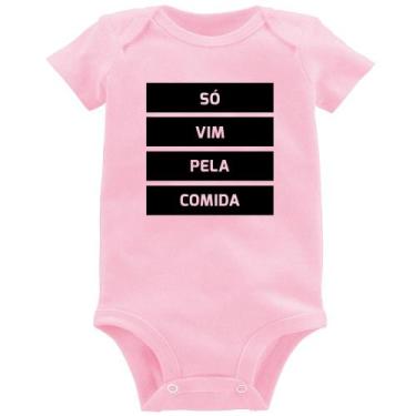 Imagem de Body Bebê Só vim pela comida - Foca na Moda, Rosa bebê, M
