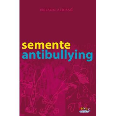 Imagem de Livro - Semente Antibullying