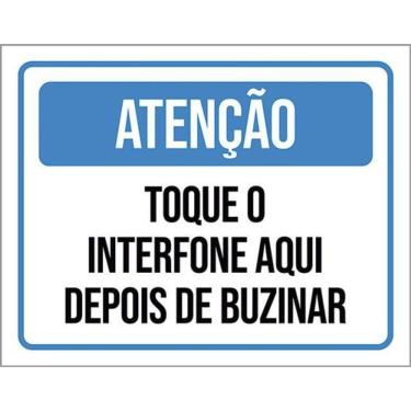Imagem de Kit 3 Placas Atenção Toque Interfone Depois Buzinar 36X46