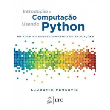 Imagem de Introducao a Computacao Usando Python - Um Foco 01