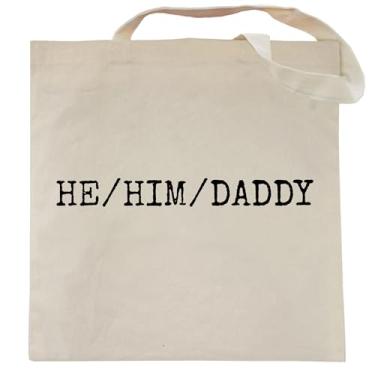 Imagem de Pet Studio Art Sacolas divertidas de humor adulto - sátira - boba - impressa à mão, presente exclusivo, He Him Daddy, One Size