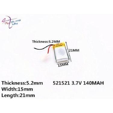 Imagem de Bateria  140 Mah  3.7v 2 Fios 5,2mm * 15mm * 21mm 521521 - - KMIG