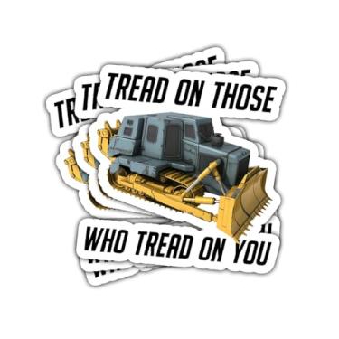 Imagem de Adesivo Tread On Those Who Tread On You Bulldozer Machine Gift for Construction Workers Tread On Those Who Tread On You Adesivos Equipamento Pesado Decalque para Laptop Garrafa de Água Capa de