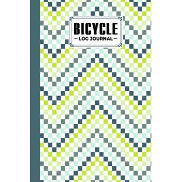 Imagem de Bicycle Log Journal: Cycling Logbook Zigzag Cover, Bike Riding, Bicycle Lovers, Log Book to keep track of daily Biking Training | 120 Pages, Size 6" x 9" | by Rosina Ford