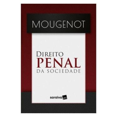 Imagem de Direito Penal Da Sociedade - 1ª Edição 2024