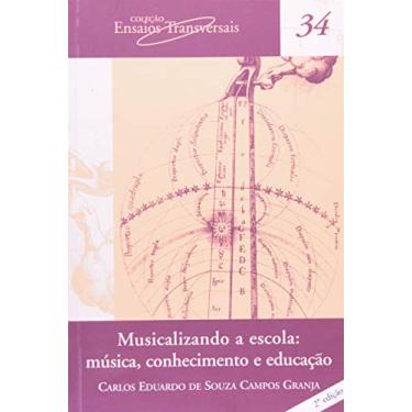 Imagem de Musicalizando a escola: Música, conhecimento e educação: 34