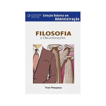Imagem de Livro - Debates em Administração - Filosofia e Organizações