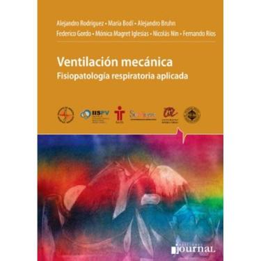 Imagem de Ventilacion Mecanica: Fisiopatologia Respiratoria Aplicada