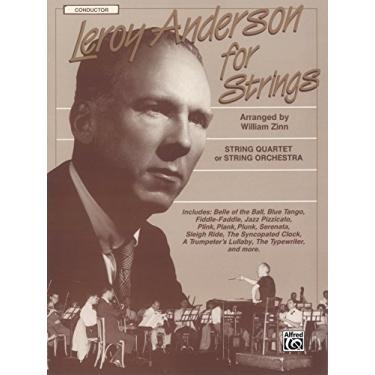 Imagem de Leroy Anderson for Strings for Conductor Score: For String Quartet or String Orchestra (English Edition)