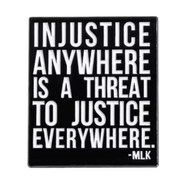 Imagem de Injustice Anywhere Is A Threat to Justice Everywhere MLK Martin Luther King Jr Junior Civil Rights Movement Black History Pride 3 cm Emblema de broche esmaltado, 1.2 Inches, Esmalte, Esmalte
