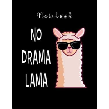 Imagem de Notebook: No Drama Lama Funny 8in x 11in Perfect Size To Carry Over Everywhere.