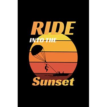 Imagem de Ride into the Sunset: Extreme Sport Skydiver Parasailing Gift Lined Journal Notebook Diary