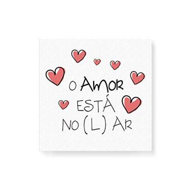 Imagem de Arte Maníacos Quadro Decorativo em Tela Canvas O Amor Está no (L)ar - 50x50cm