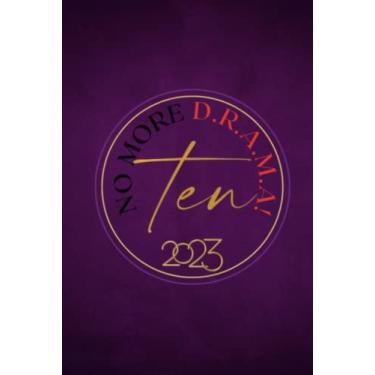 Imagem de Chega de DRAMA: Diário de aniversário de 10 anos