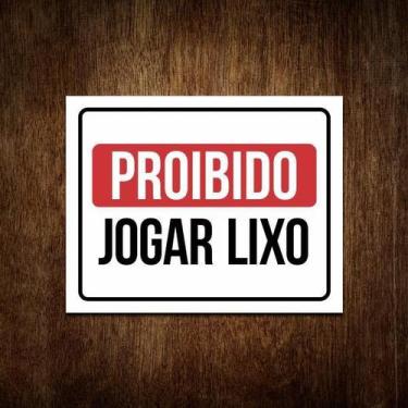 Imagem de Placa De Sinalização Proibido Jogar Lixo - Sinalizo